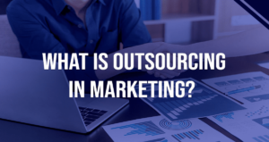 What is Outsourcing?